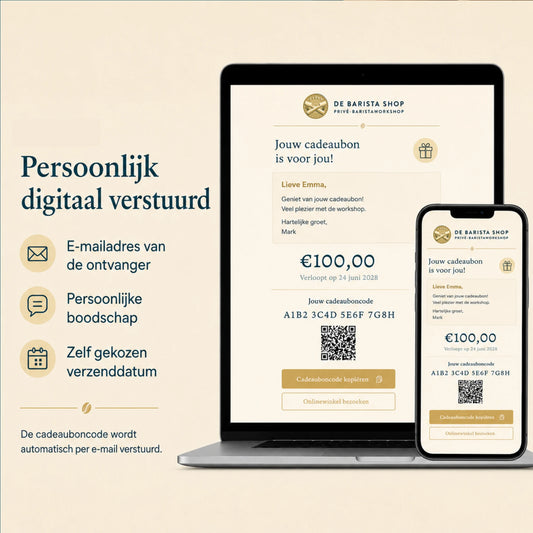 Digitale cadeaubon voor een privΓ© barista workshop aan huis, persoonlijk per e-mail verstuurd met boodschap en gekozen verzenddatum
