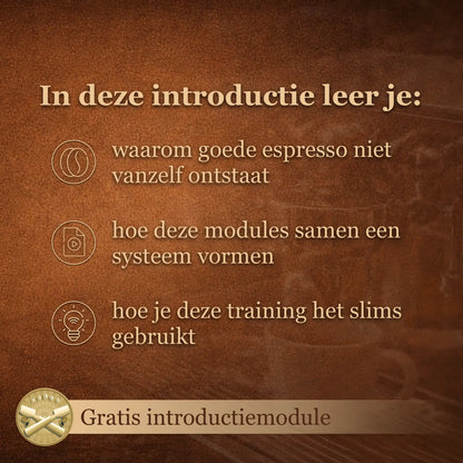 Overzicht van wat je leert in de gratis introductie over espresso zetten thuis en hoe je betere koffie maakt met je espressomachine