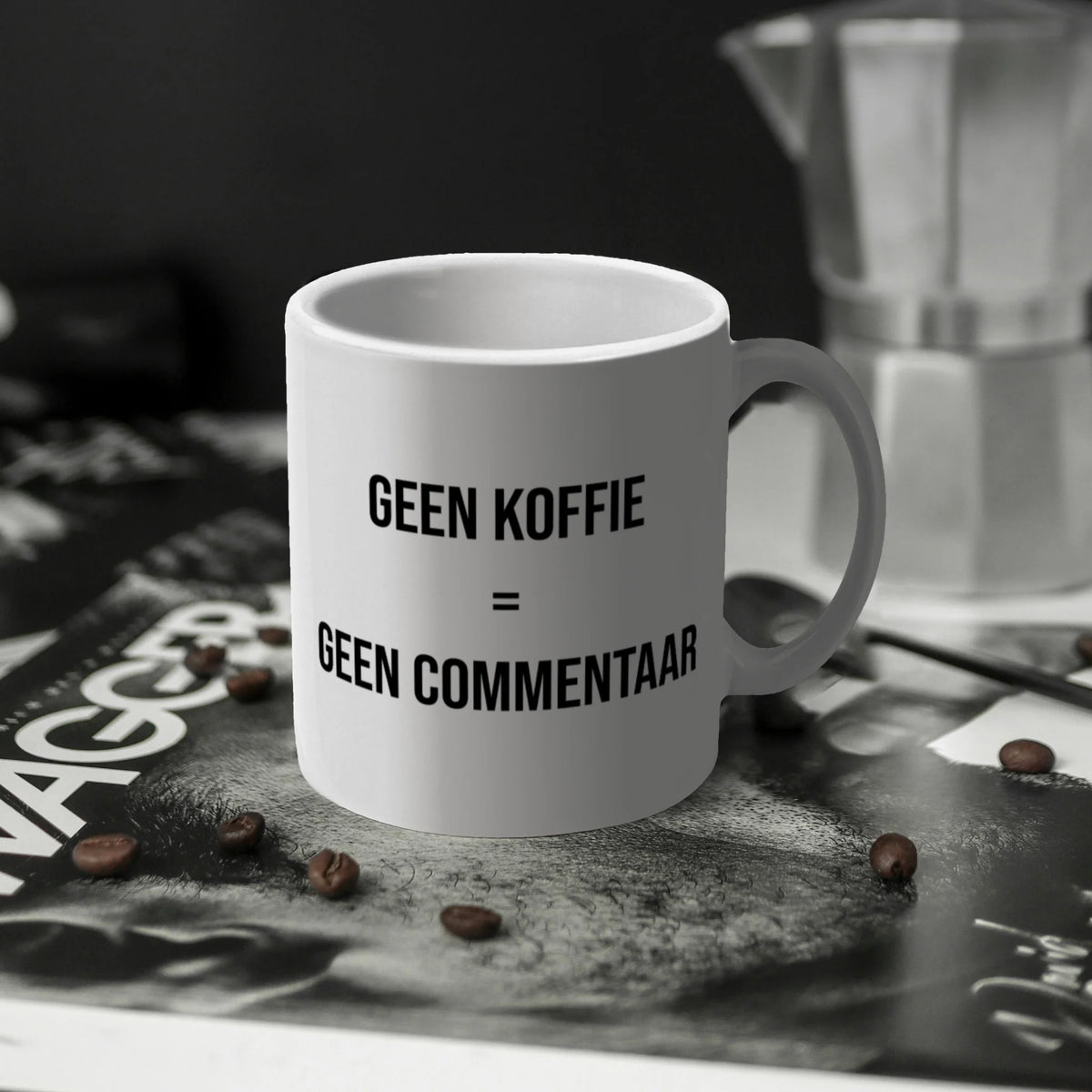 Witte keramieken mok met quote, origineel cadeau voor vrienden en koffiegekken.