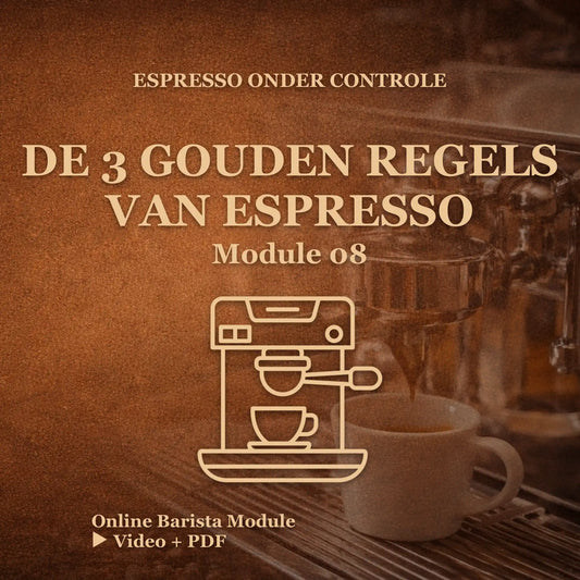 Online barista module drie gouden regels voor goede espresso zetten