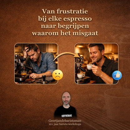 Van frustratie bij elke espresso naar begrijpen waarom het misgaat en stap voor stap betere koffie zetten thuis
